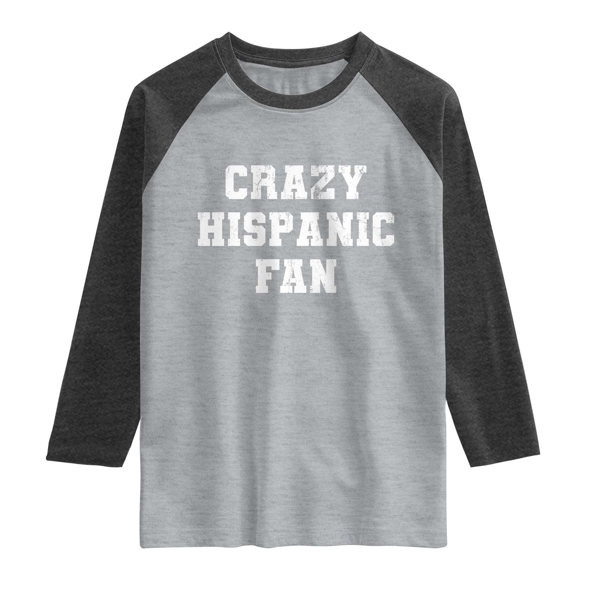 Crazy Hispanic Fan Raglan Shirt Funny Basketball Latino Pride