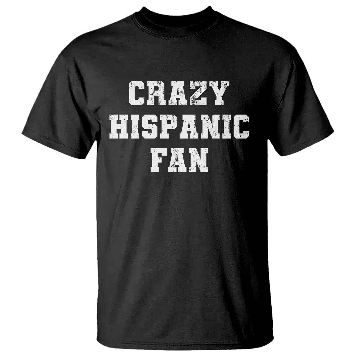 Crazy Hispanic Fan T Shirt Funny Basketball Latino Pride