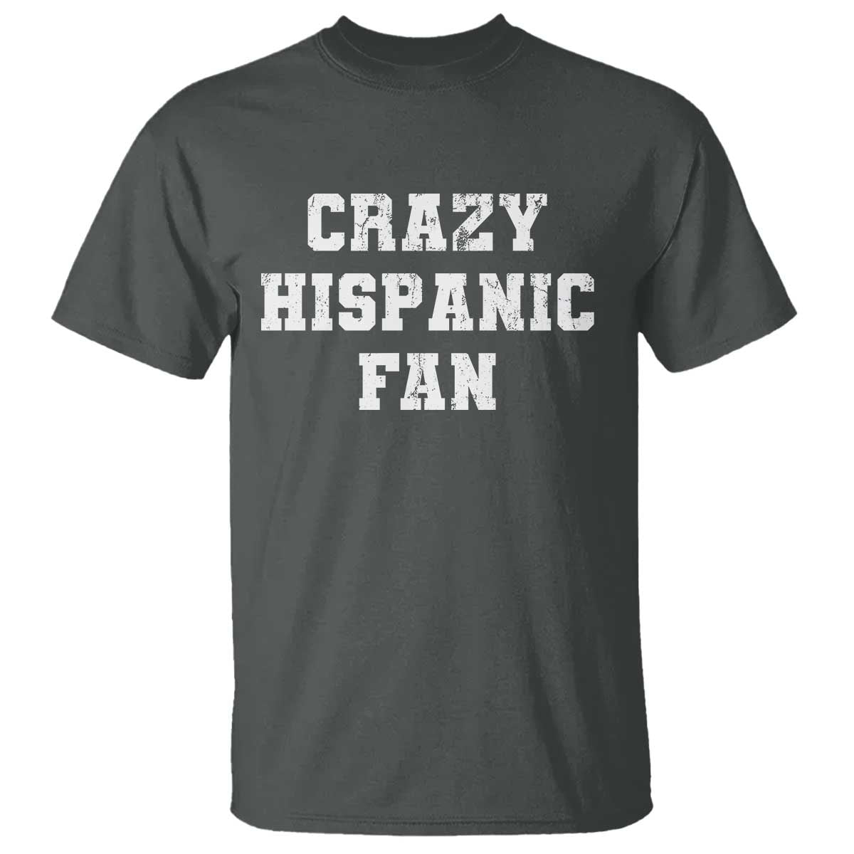 Crazy Hispanic Fan T Shirt Funny Basketball Latino Pride