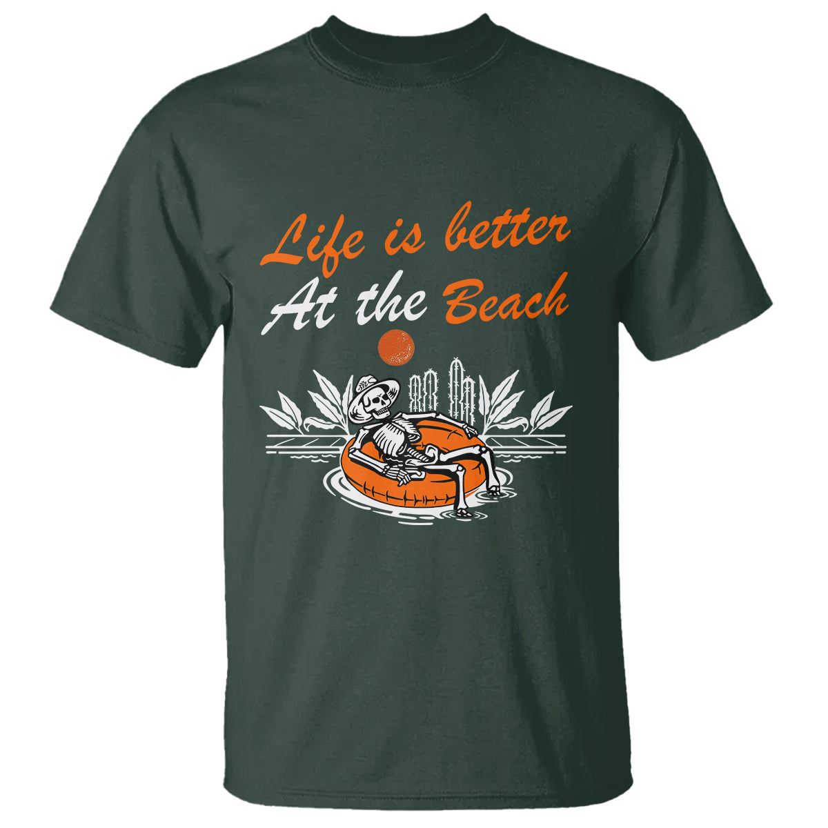 Summer Vacation T Shirt Life Is Better At The Beach Funny Skeleton - Wonder Print Shop