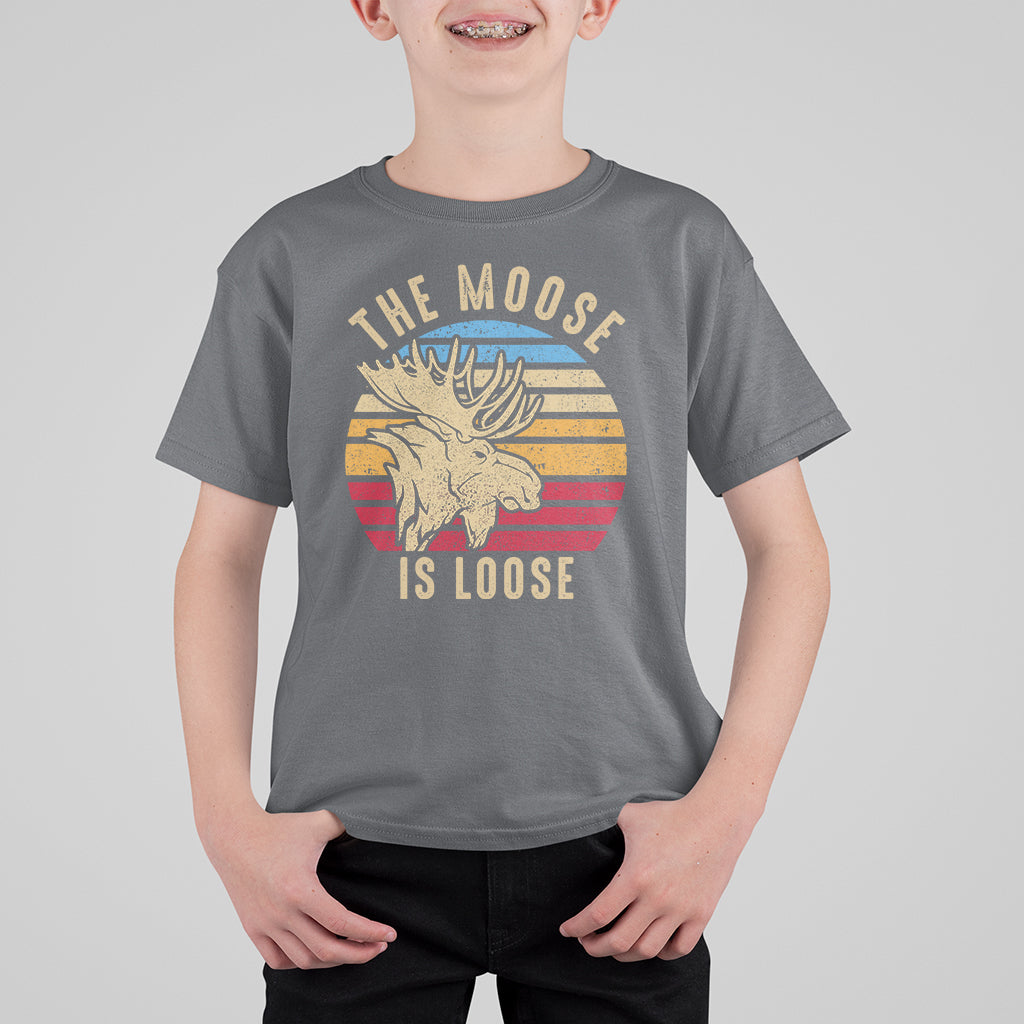 Funny Moose Lover T Shirt For Kid The Moose Is Loose Retro Vintage - Wonder Print Shop