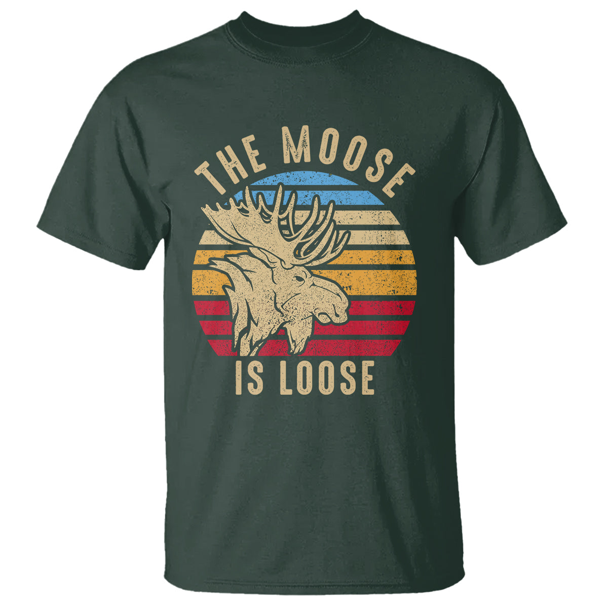Funny Moose Lover T Shirt The Moose Is Loose Retro Vintage - Wonder Print Shop