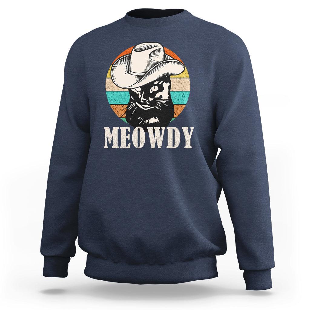 Cat Lover Sweatshirt Meowdy Funny Howdy Retro Vintage Cowboy Hat - Wonder Print Shop