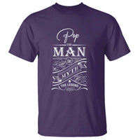 Pops The Man The Myth The Legend T Shirt Vintage Father's Day - Wonder Print Shop