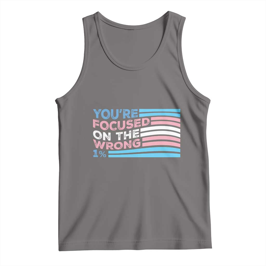 Funny You're Focused On The Wrong 1% Tank Top Bi Transgender LGBT