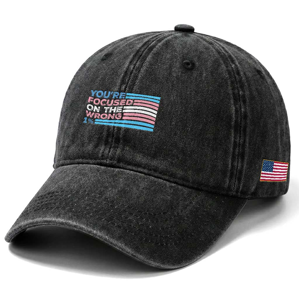Funny You're Focused On The Wrong 1% Washed Cotton Baseball Cap Bi Transgender LGBT