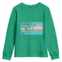 Funny You're Focused On The Wrong 1% Youth Sweatshirt Bi Transgender LGBT