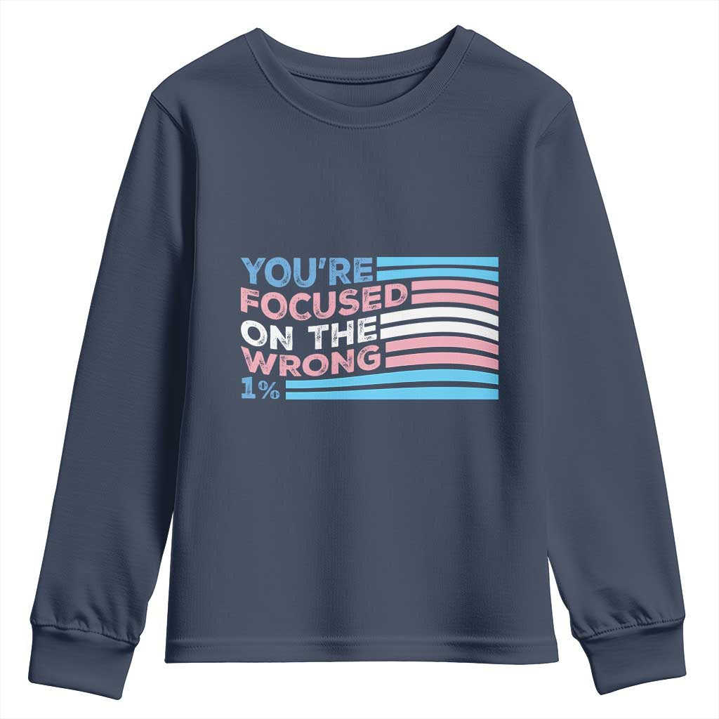 Funny You're Focused On The Wrong 1% Youth Sweatshirt Bi Transgender LGBT