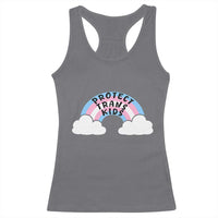 Funny Protect Trans Kids Racerback Tank Top LGBT Pride Rainbow