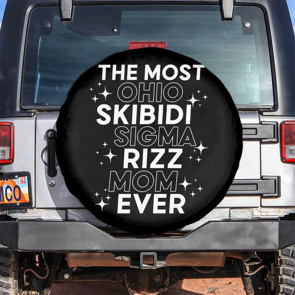 Funny The Most Ohio Skibidi Sigma Rizz Mom Ever Spare Tire Cover Mother's Day