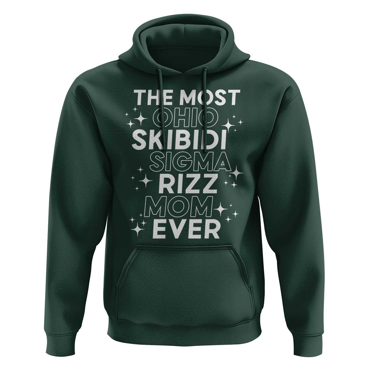 Funny The Most Ohio Skibidi Sigma Rizz Mom Ever Hoodie Mother's Day