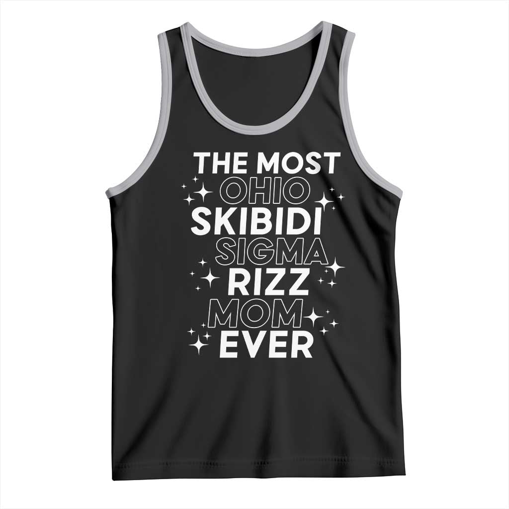 Funny The Most Ohio Skibidi Sigma Rizz Mom Ever Tank Top Mother's Day