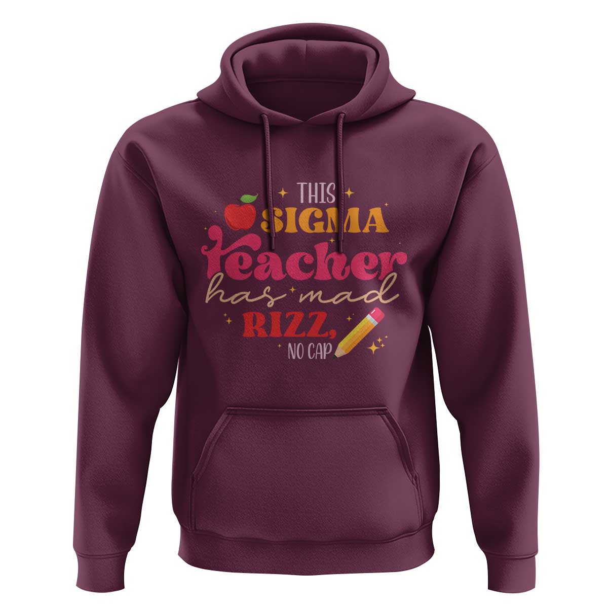 Funny Rizz Teacher Hoodie This Sigma Teacher Has Mad Rizz No Cap