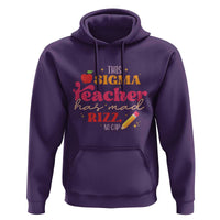 Funny Rizz Teacher Hoodie This Sigma Teacher Has Mad Rizz No Cap