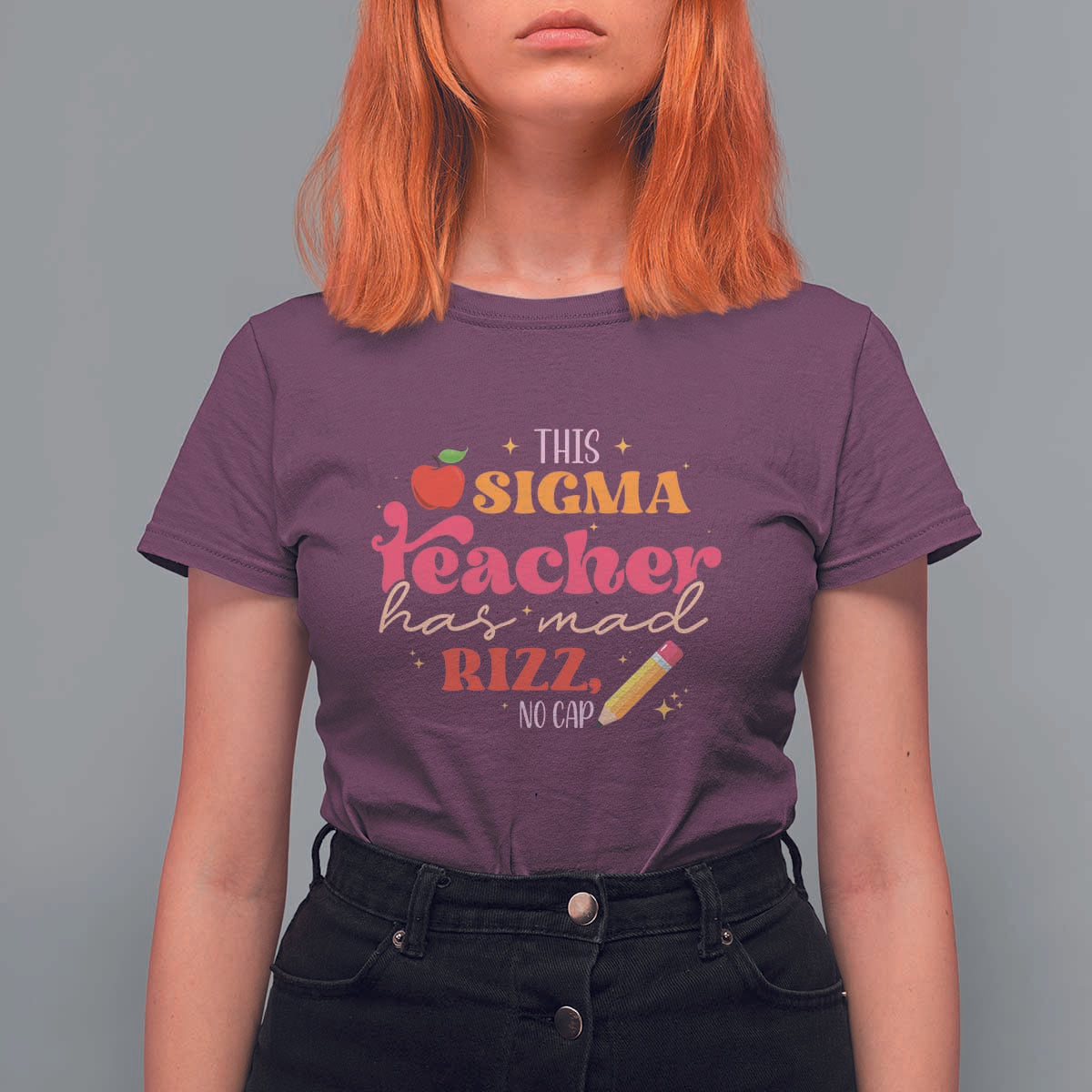 Funny Rizz Teacher T Shirt For Women This Sigma Teacher Has Mad Rizz No Cap