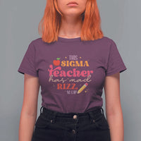 Funny Rizz Teacher T Shirt For Women This Sigma Teacher Has Mad Rizz No Cap