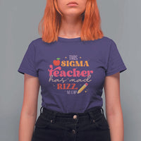 Funny Rizz Teacher T Shirt For Women This Sigma Teacher Has Mad Rizz No Cap