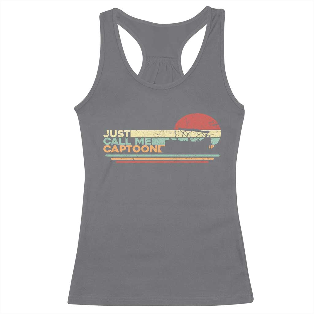 Funny Just Call Me Captoon Racerback Tank Top Pontoon Boat Captain