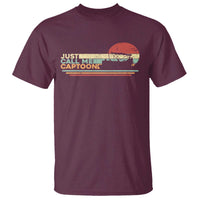 Funny Just Call Me Captoon T Shirt Pontoon Boat Captain