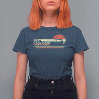 Funny Just Call Me Captoon T Shirt For Women Pontoon Boat Captain