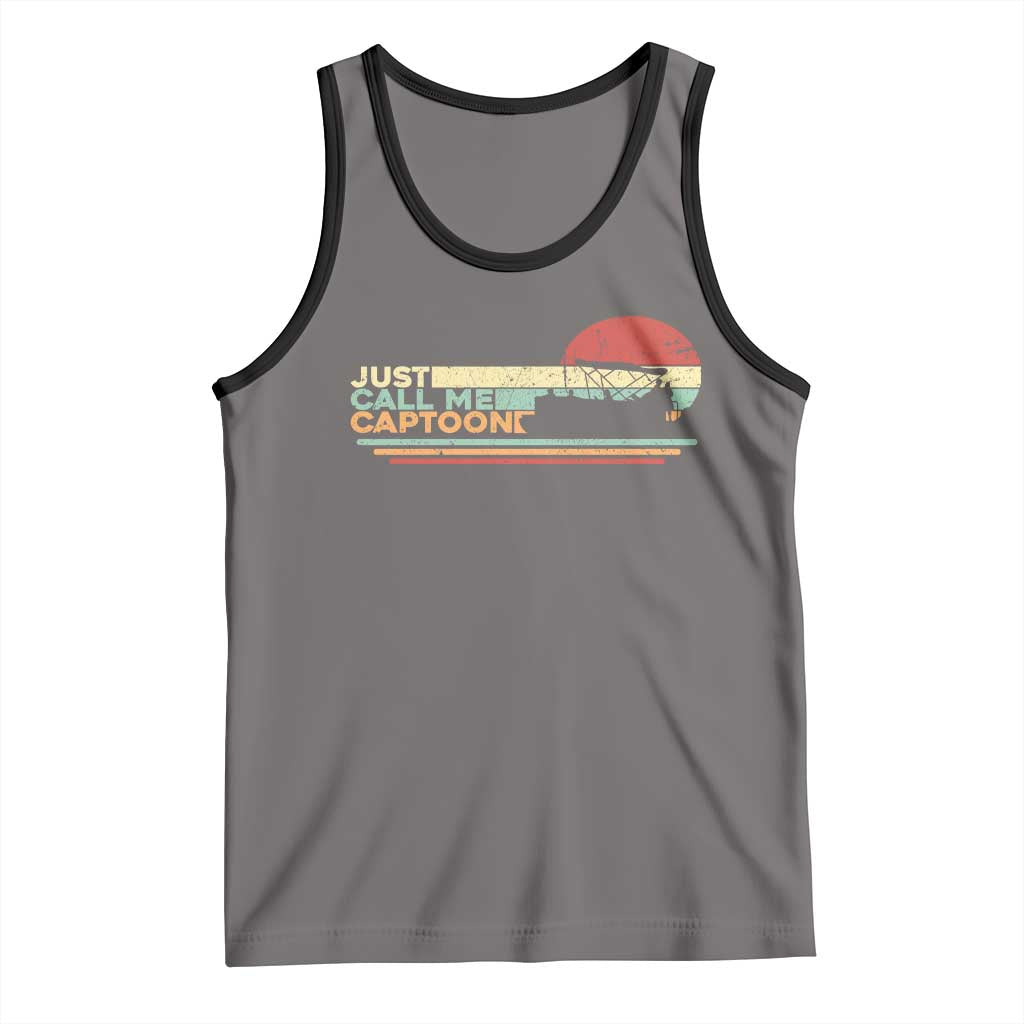 Funny Just Call Me Captoon Tank Top Pontoon Boat Captain