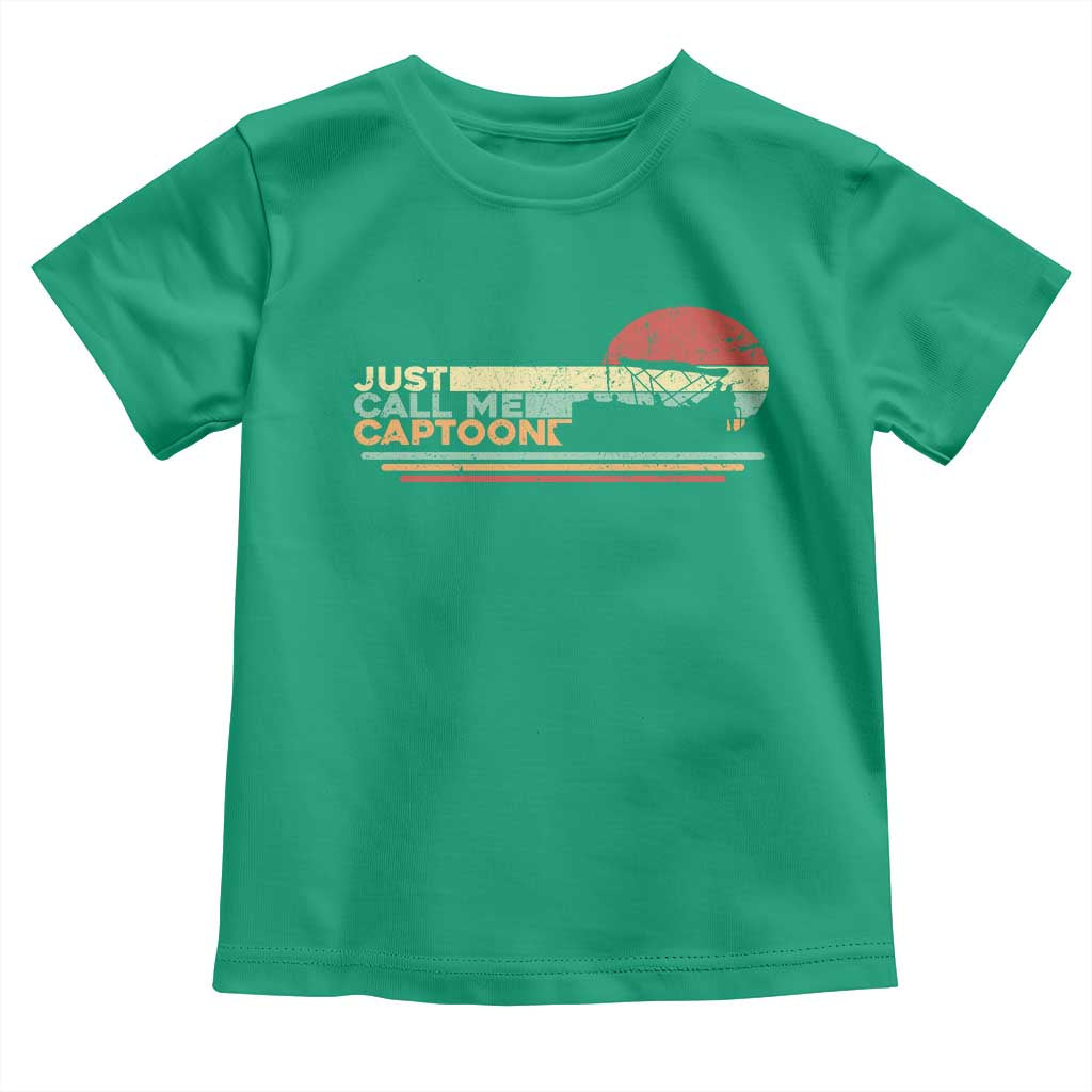 Funny Just Call Me Captoon Toddler T Shirt Pontoon Boat Captain