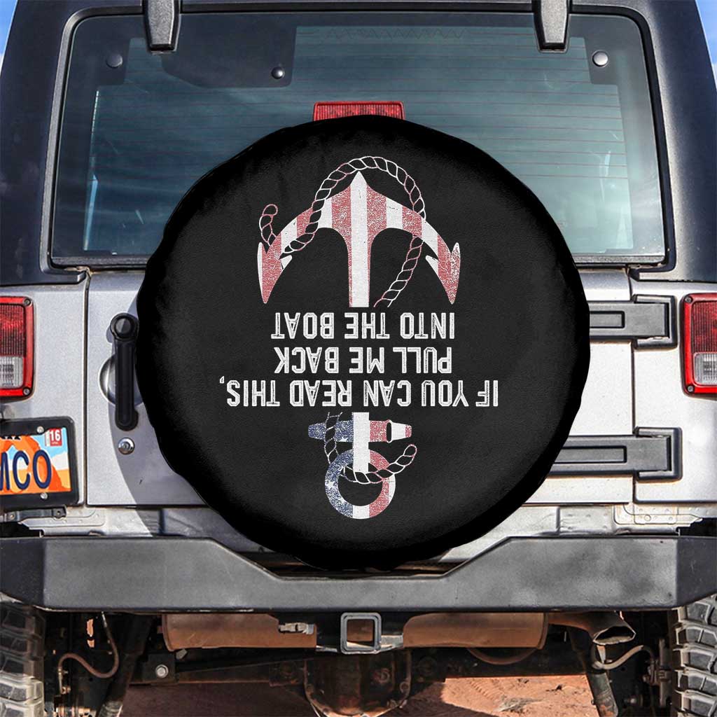Funny Boating Captain Spare Tire Cover If You Can Read This Pull Me Back Into The Boat