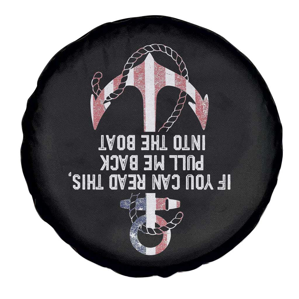 Funny Boating Captain Spare Tire Cover If You Can Read This Pull Me Back Into The Boat