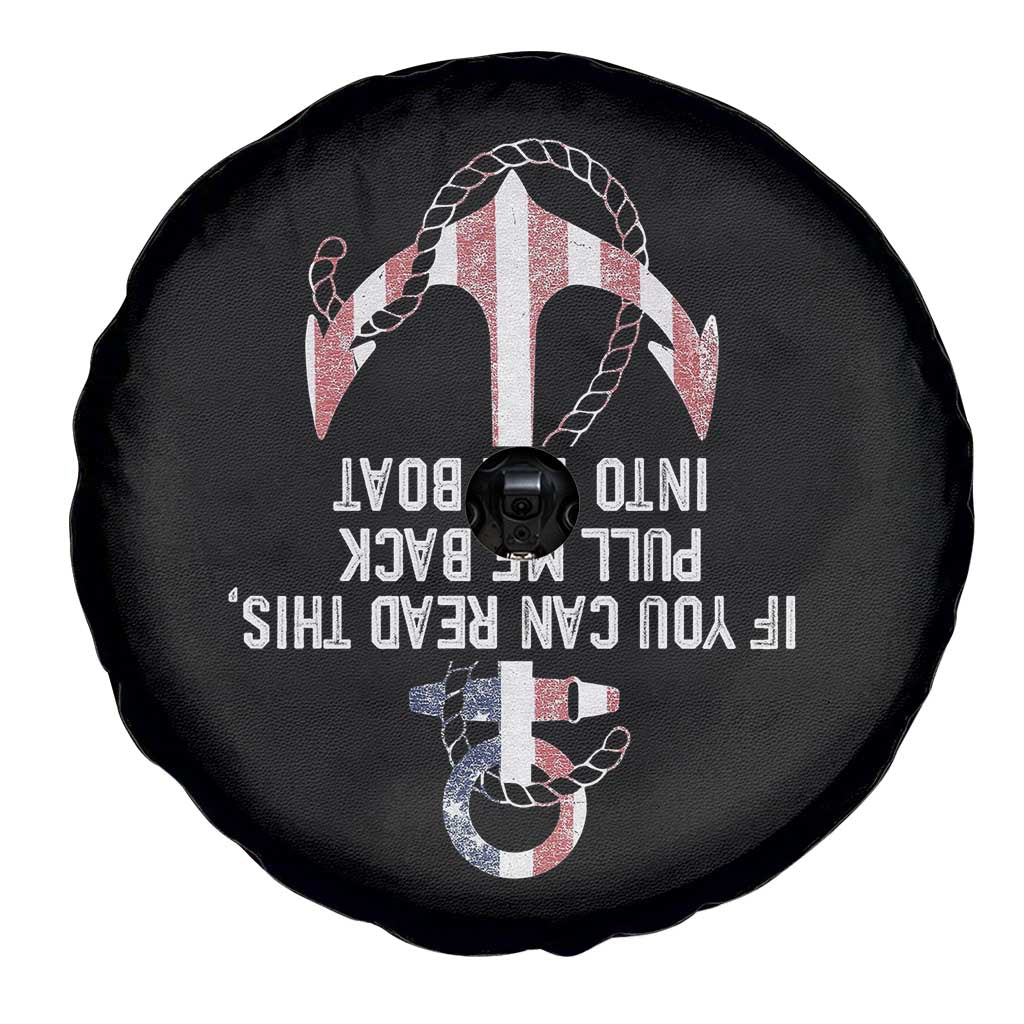Funny Boating Captain Spare Tire Cover If You Can Read This Pull Me Back Into The Boat