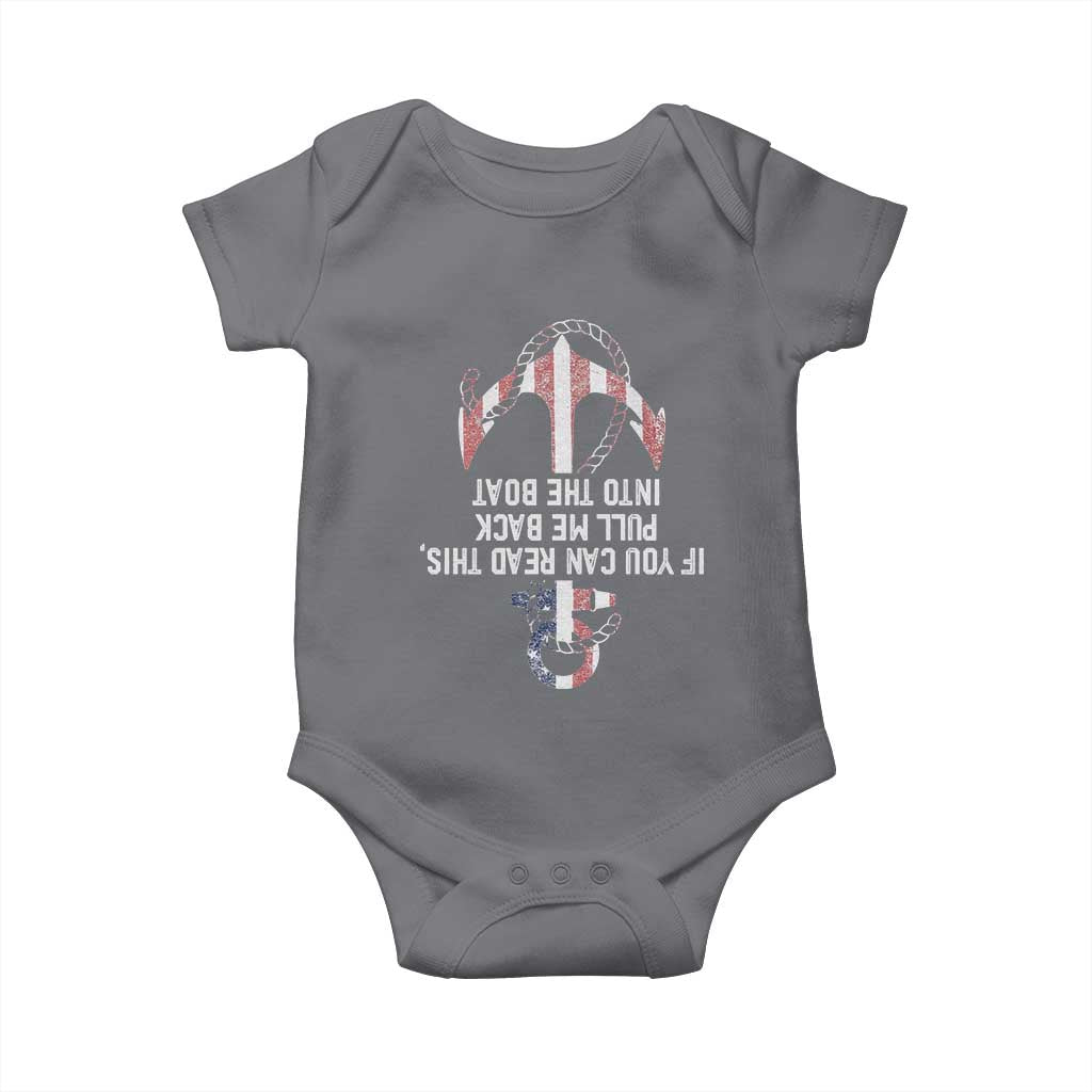 Funny Boating Captain Baby Onesie If You Can Read This Pull Me Back Into The Boat