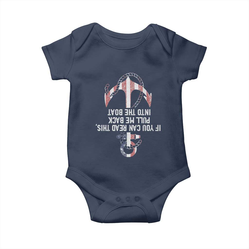 Funny Boating Captain Baby Onesie If You Can Read This Pull Me Back Into The Boat