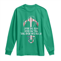 Funny Boating Captain Long Sleeve Shirt If You Can Read This Pull Me Back Into The Boat