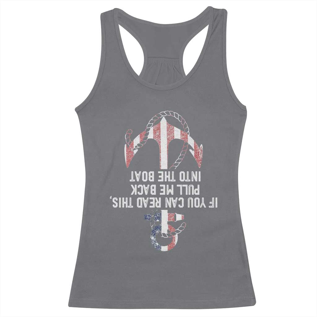 Funny Boating Captain Racerback Tank Top If You Can Read This Pull Me Back Into The Boat