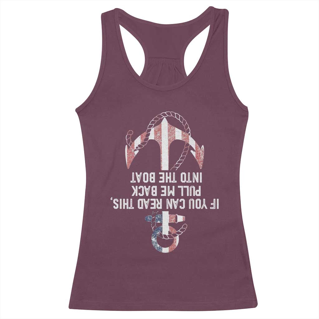 Funny Boating Captain Racerback Tank Top If You Can Read This Pull Me Back Into The Boat
