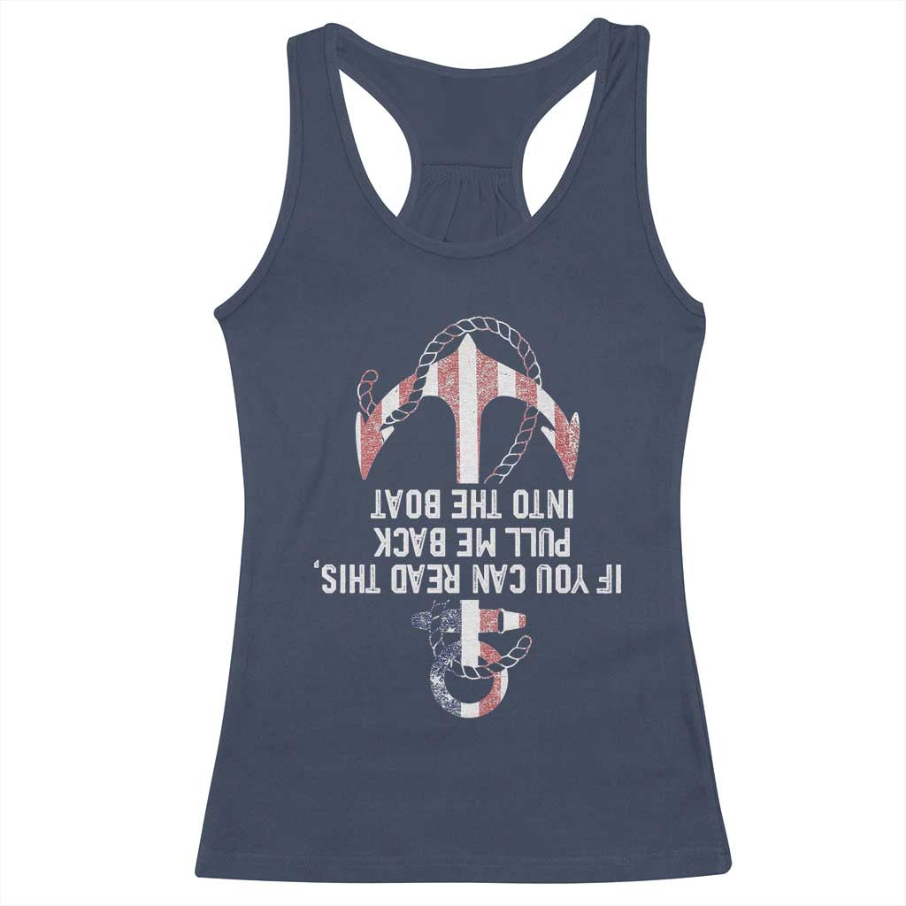 Funny Boating Captain Racerback Tank Top If You Can Read This Pull Me Back Into The Boat