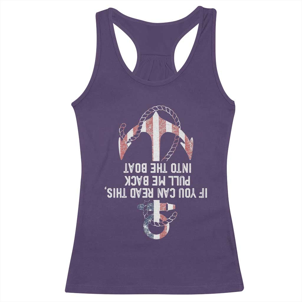 Funny Boating Captain Racerback Tank Top If You Can Read This Pull Me Back Into The Boat