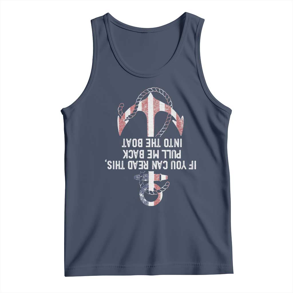 Funny Boating Captain Tank Top If You Can Read This Pull Me Back Into The Boat