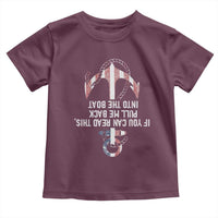 Funny Boating Captain Toddler T Shirt If You Can Read This Pull Me Back Into The Boat