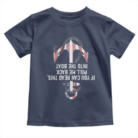 Funny Boating Captain Toddler T Shirt If You Can Read This Pull Me Back Into The Boat