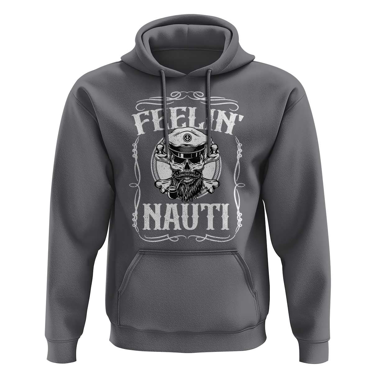Funny Feelin Nauti Hoodie Boat Captain Pontoon Sailing Sailor Skull