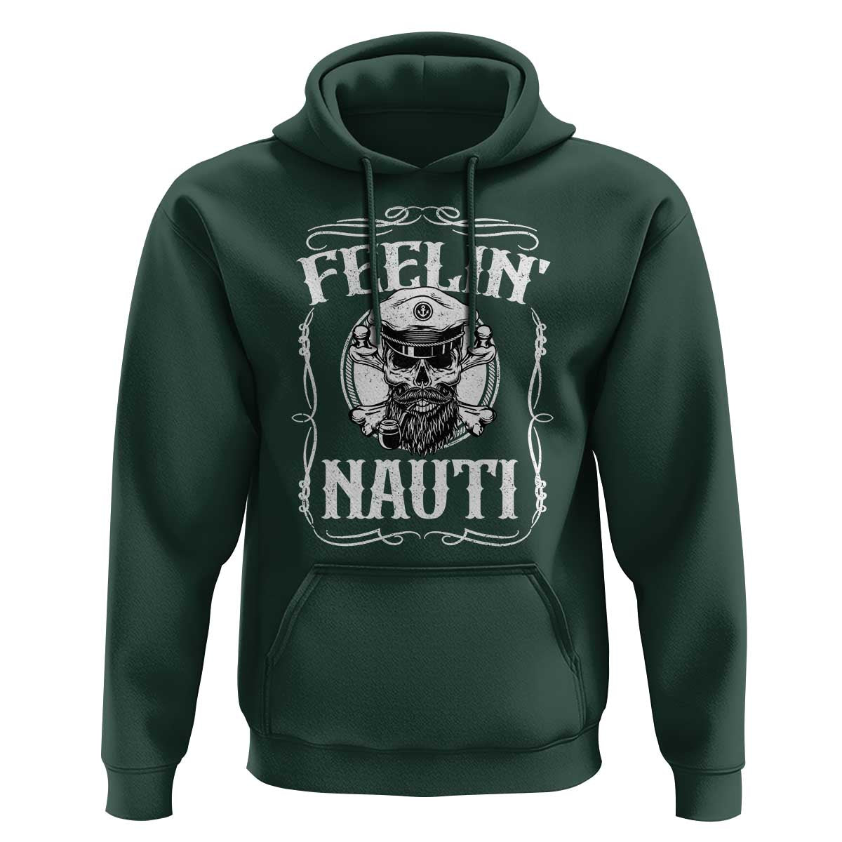 Funny Feelin Nauti Hoodie Boat Captain Pontoon Sailing Sailor Skull