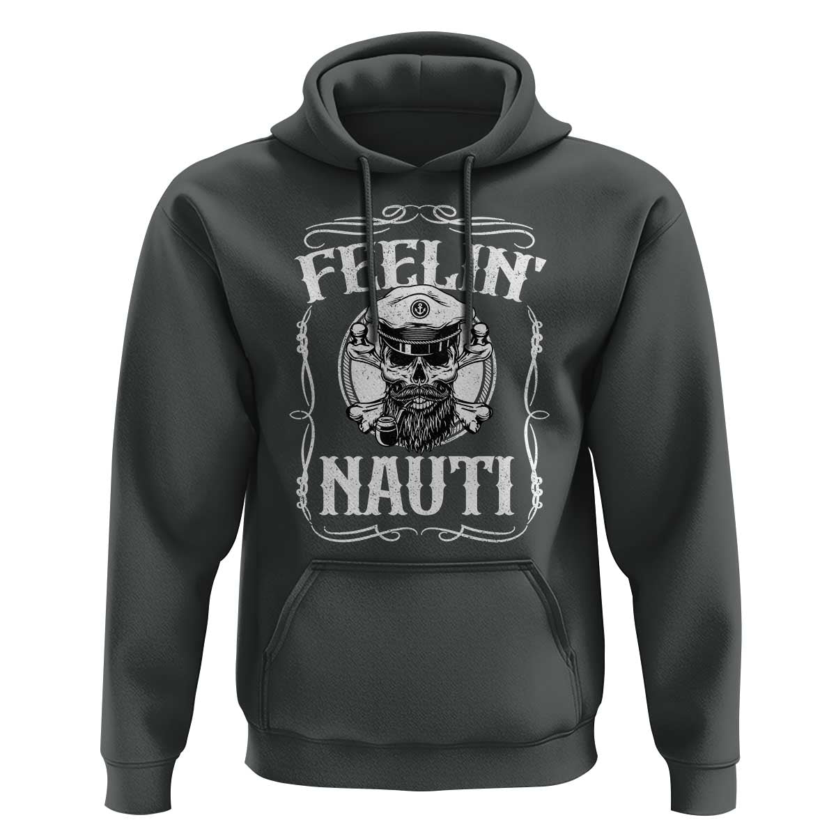Funny Feelin Nauti Hoodie Boat Captain Pontoon Sailing Sailor Skull
