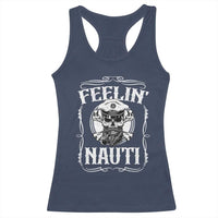 Funny Feelin Nauti Racerback Tank Top Boat Captain Pontoon Sailing Sailor Skull