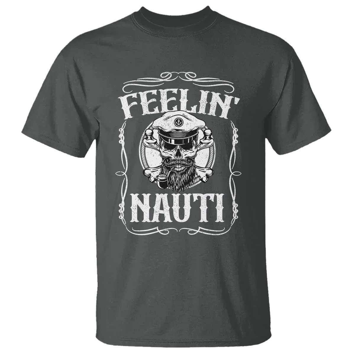 Funny Feelin Nauti T Shirt Boat Captain Pontoon Sailing Sailor Skull