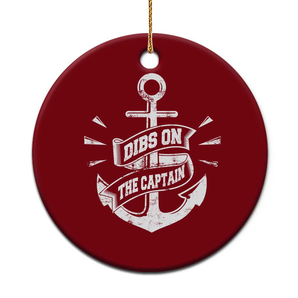 Funny Dibs On The Captain Ceramic Ornament Boating Boat Lover Vintage Anchor - Wonder Print Shop
