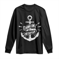 Funny Dibs On The Captain Long Sleeve Shirt Boating Boat Lover Vintage Anchor