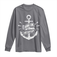 Funny Dibs On The Captain Long Sleeve Shirt Boating Boat Lover Vintage Anchor