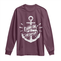 Funny Dibs On The Captain Long Sleeve Shirt Boating Boat Lover Vintage Anchor