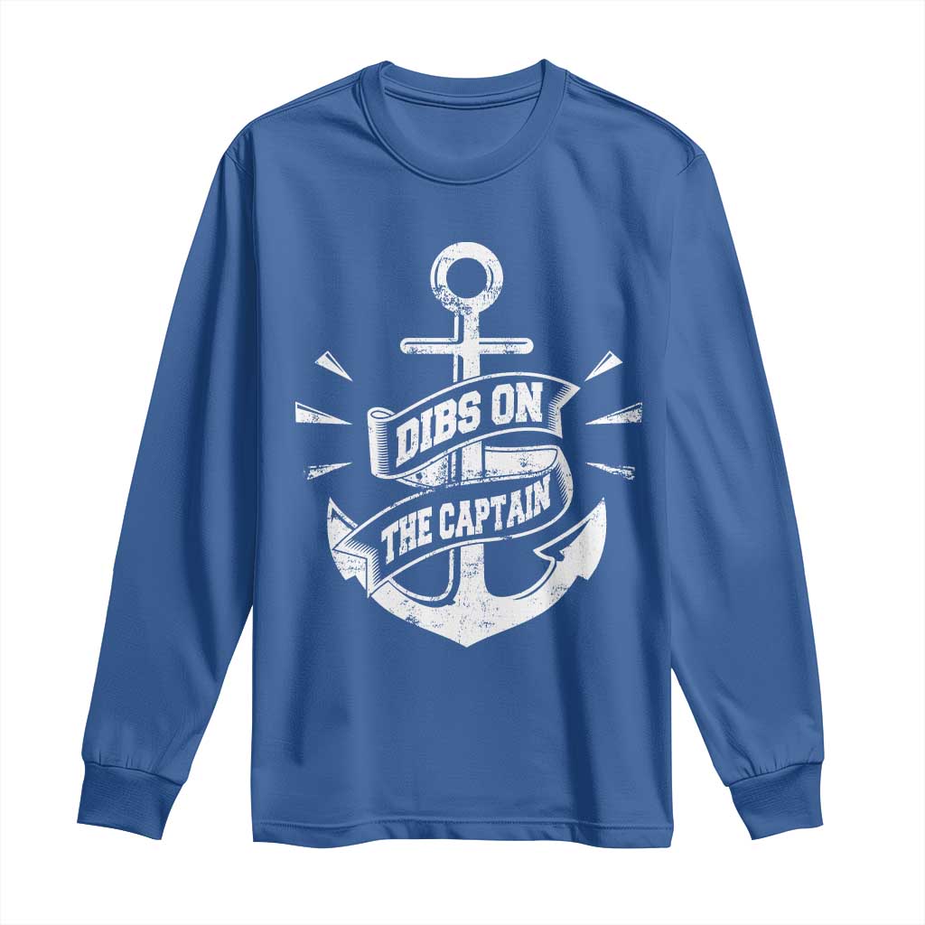 Funny Dibs On The Captain Long Sleeve Shirt Boating Boat Lover Vintage Anchor