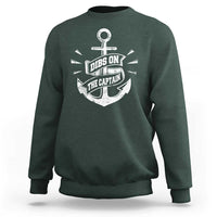 Funny Dibs On The Captain Sweatshirt Boating Boat Lover Vintage Anchor
